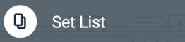 Song Viewer_262x60_Set List Button_PHONE.PNG